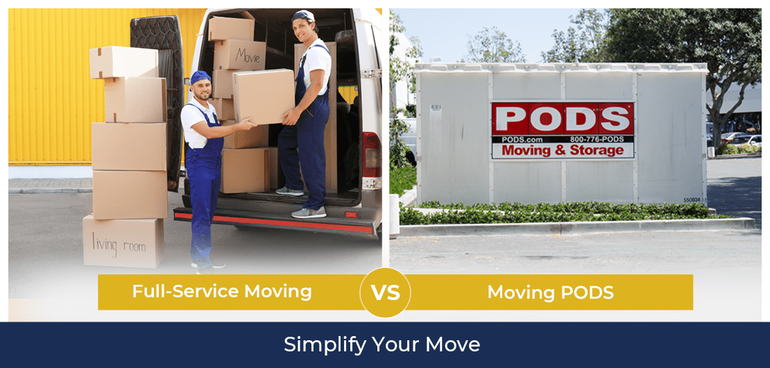 FullService Moving v/s Moving PODS Simplify Your Move