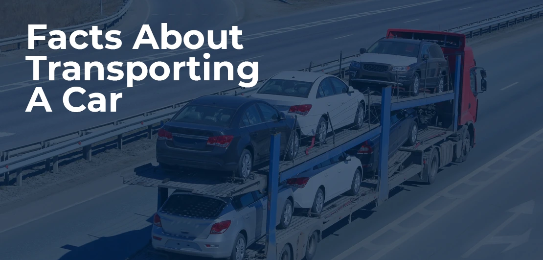 Facts About Transporting A Car