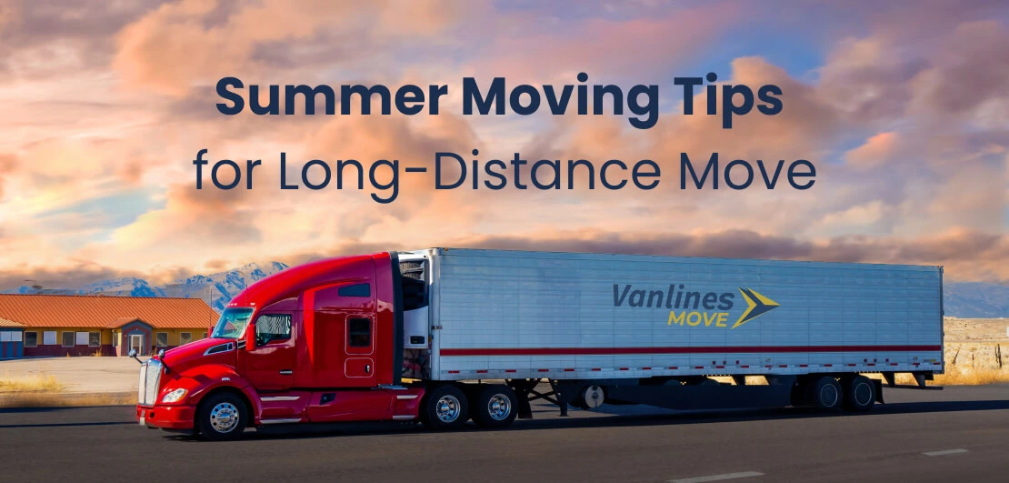 Summer-Moving-Tips-for-Long-Distance-Move