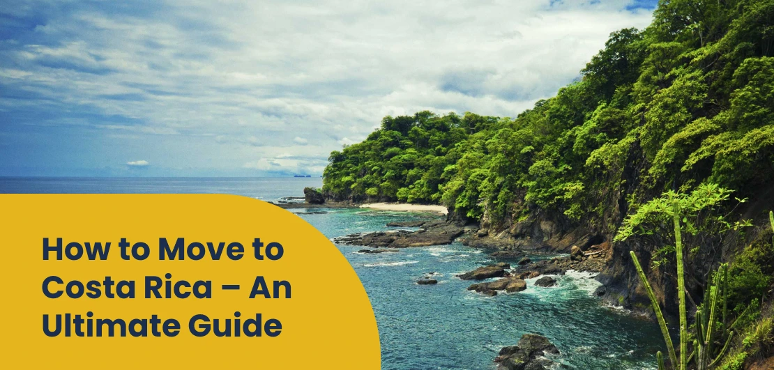 How to move to costa rica