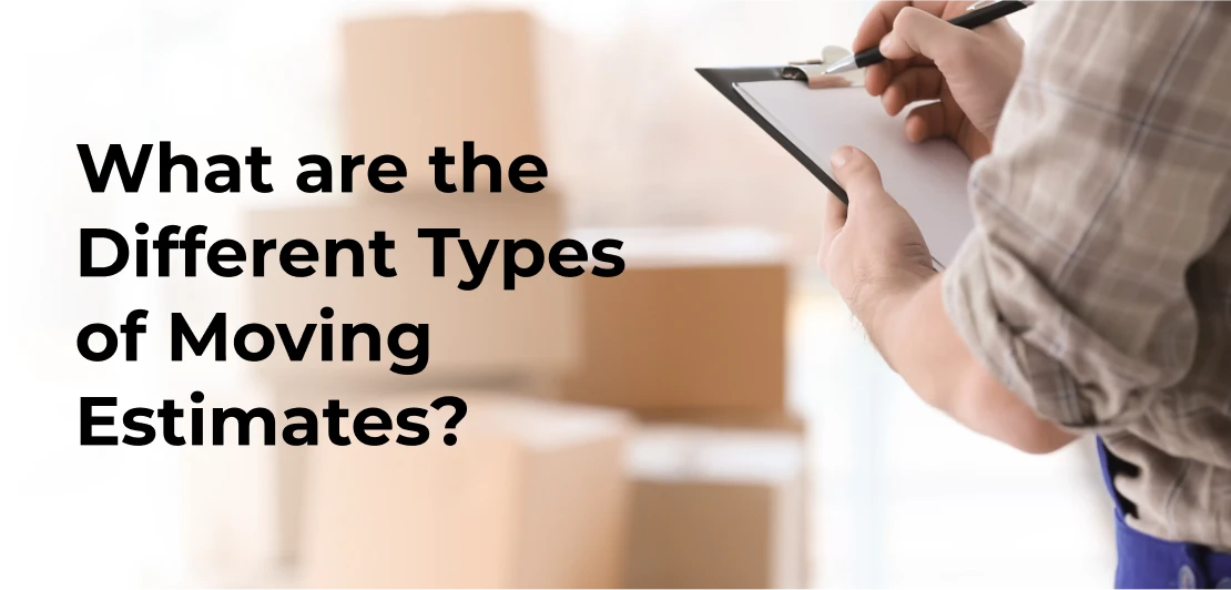 Moving Estimates - Van Lines Move Blog
