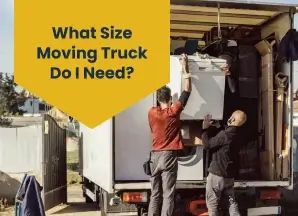 Right size of truck for moving, Moving truck size